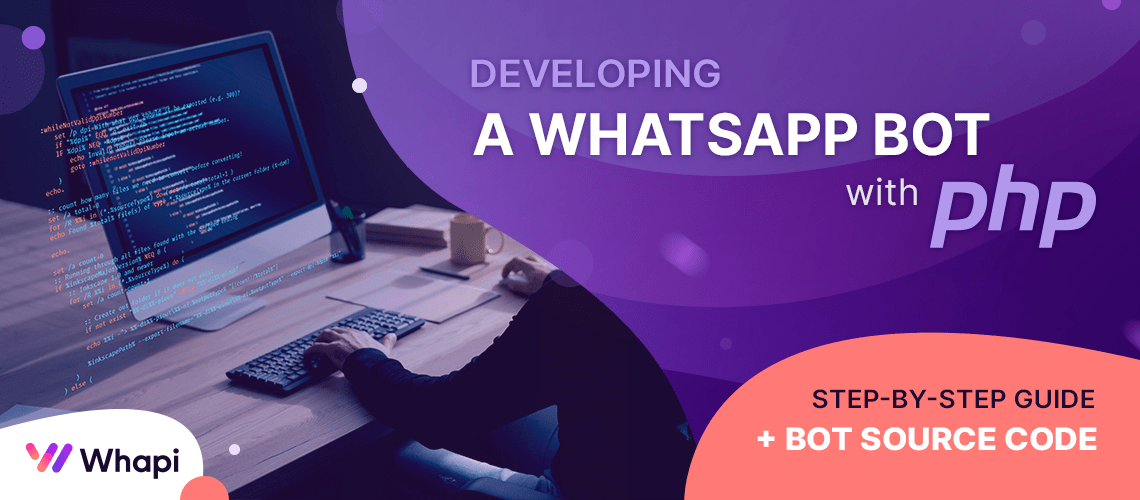 Developing a WhatsApp Bot in PHP: Step-by-Step Guide